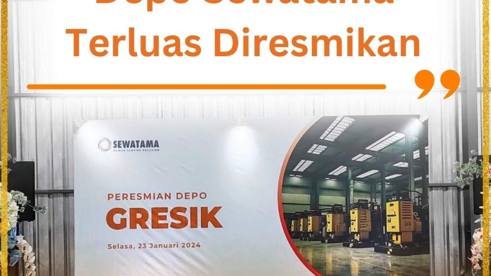 Inauguration of the Gresik Depot